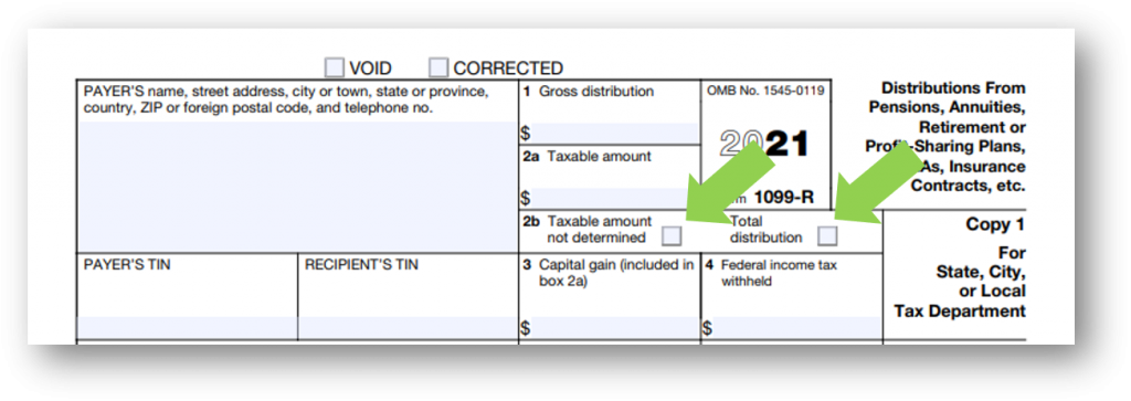 1099-R, Box 2b Taxable amount not determined or Total distribution